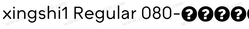 xingshi1 Regular 080字体转换